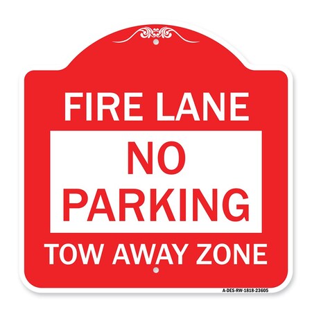 Signmission Designer Series Sign No Parking Tow-Away Zone, Red & White Aluminum Sign, 18" x 18", RW-1818-23605 A-DES-RW-1818-23605